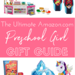 The Ultimate Preschool Girl Gift Guide – Amazon Prime Mom Edition